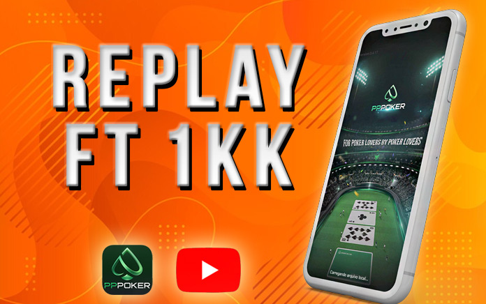 replay-ft-1kk-pppoker-a